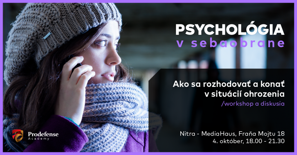 PSYCHOLÓGIA V SEBAOBRANE: Nitra: 10. Október 2018